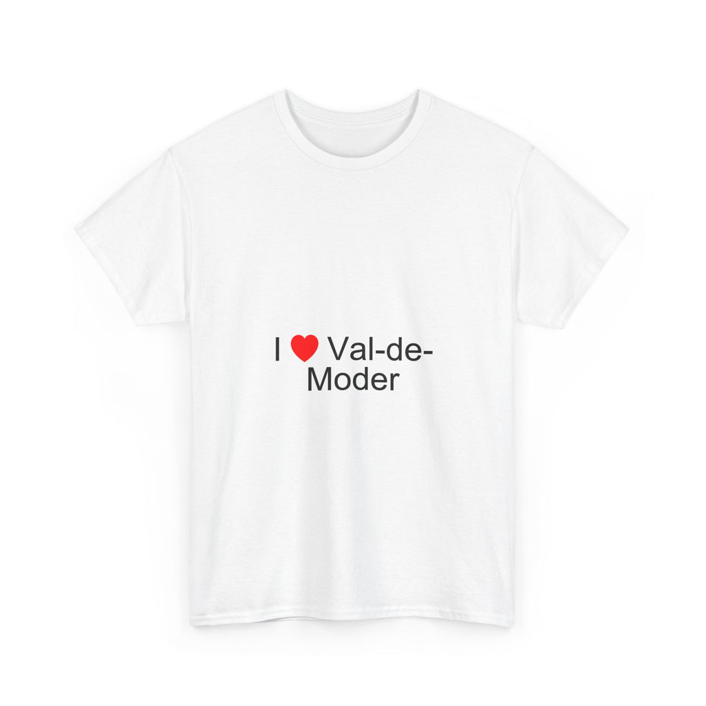 T-shirt I love val-de-moder