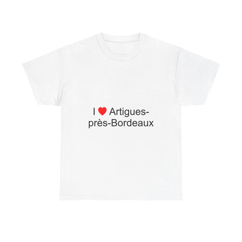 T-shirt I love artigues-près-bordeaux