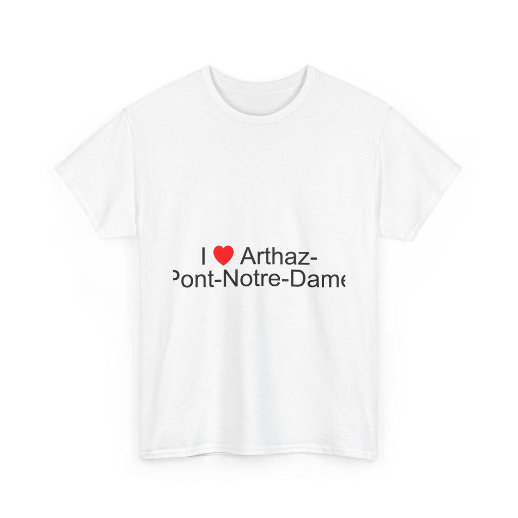T-shirt I love arthaz-pont-notre-dame
