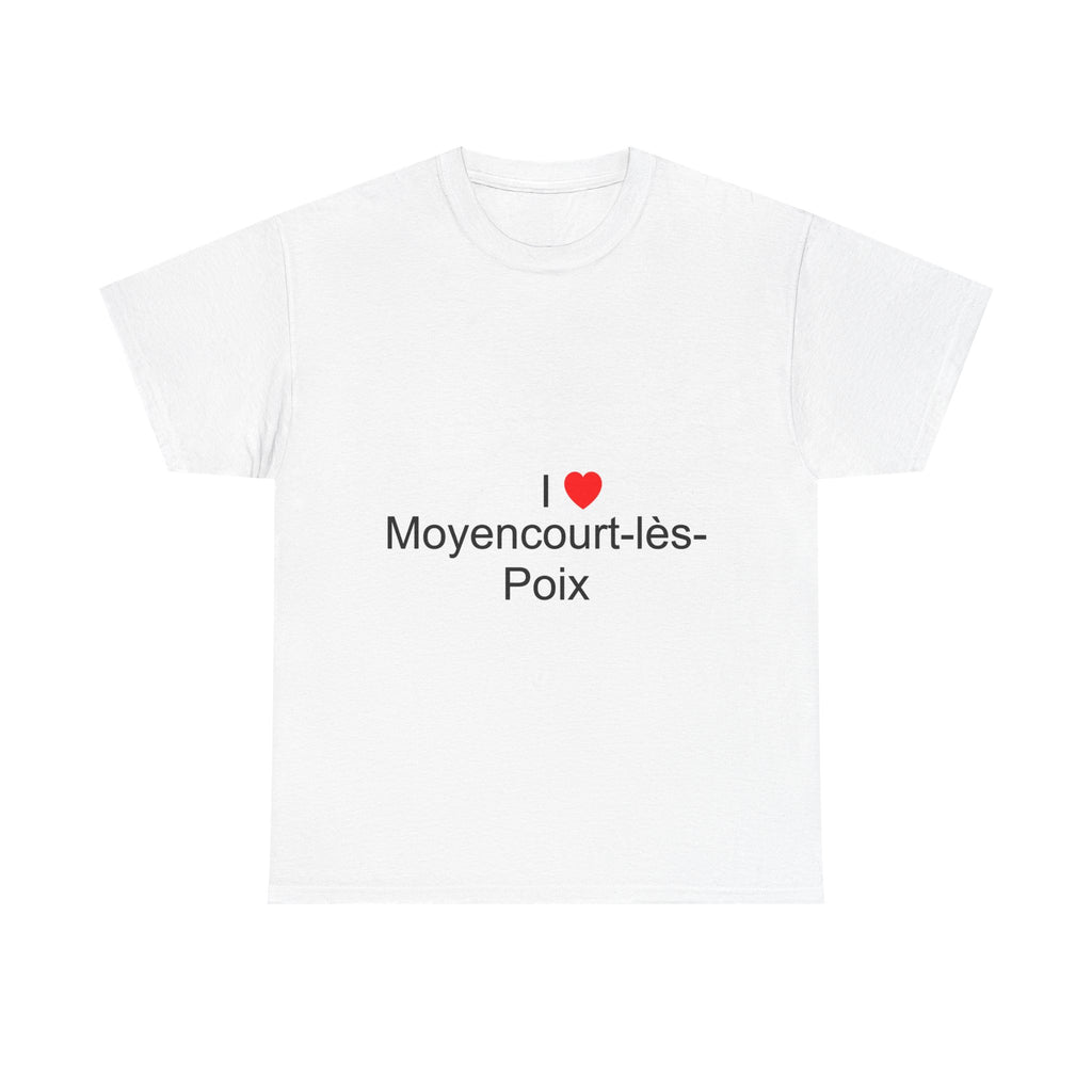 T-shirt I love moyencourt-lès-poix