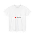 T-shirt I love hayes