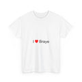 T-shirt I love braye