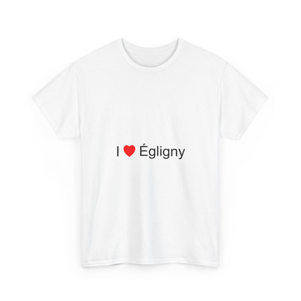 T-shirt I love égligny