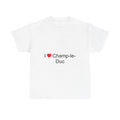 T-shirt I love champ-le-duc