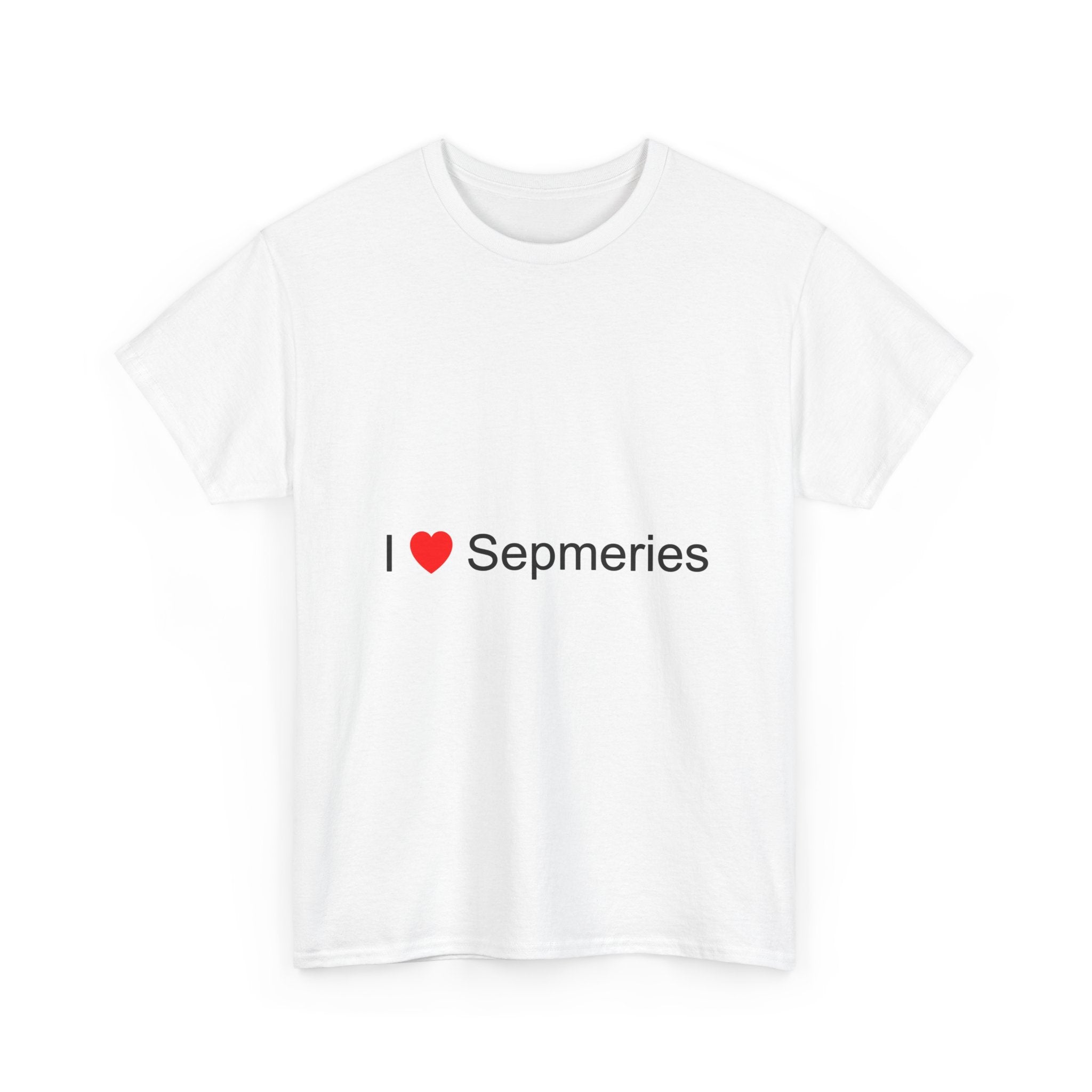 T-shirt I love sepmeries