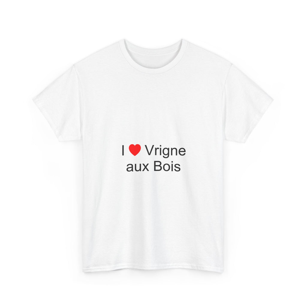 T-shirt I love vrigne aux bois