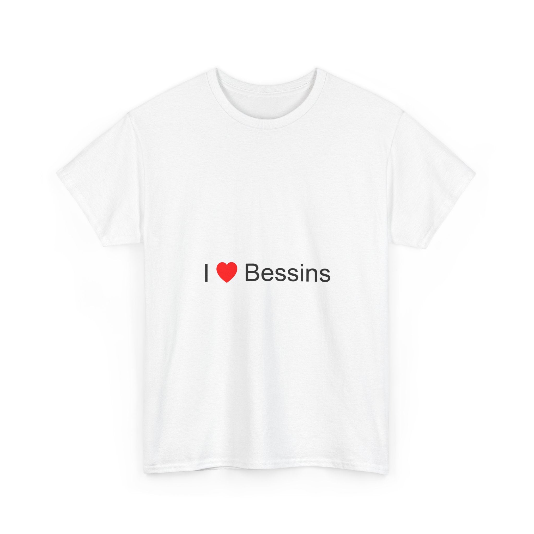 T-shirt I love bessins