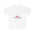 T-shirt I love la forteresse