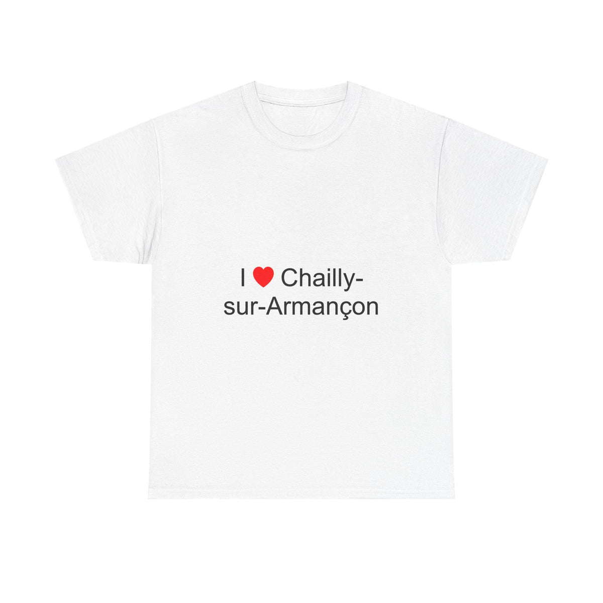T-shirt I love chailly-sur-armançon