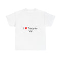 T-shirt I love tracy-le-val