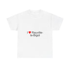T-shirt I love Rauville-la-Bigot