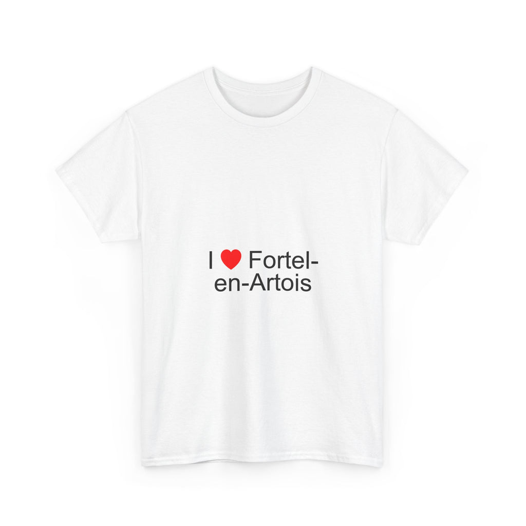 T-shirt I love fortel-en-artois