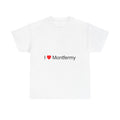 T-shirt I love montfermy
