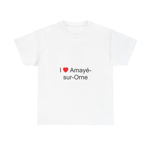 T-shirt I love amayé-sur-orne