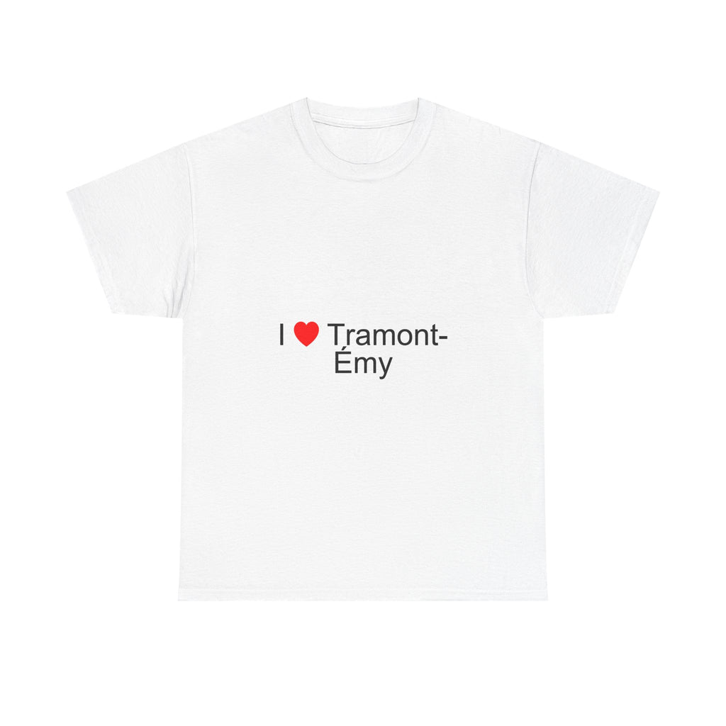 T-shirt I love tramont-émy