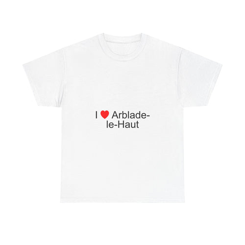 T-shirt I love arblade-le-haut
