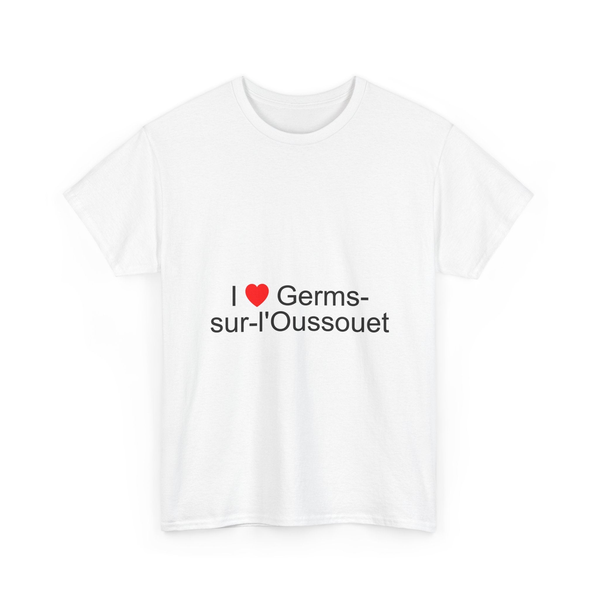T-shirt I love germs-sur-l'oussouet
