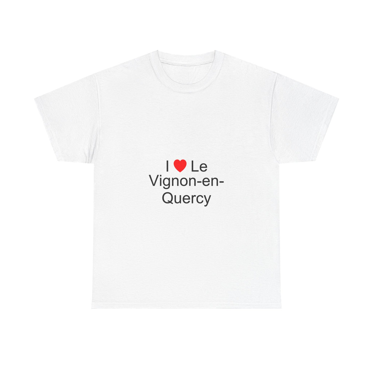 T-shirt I love le vignon-en-quercy