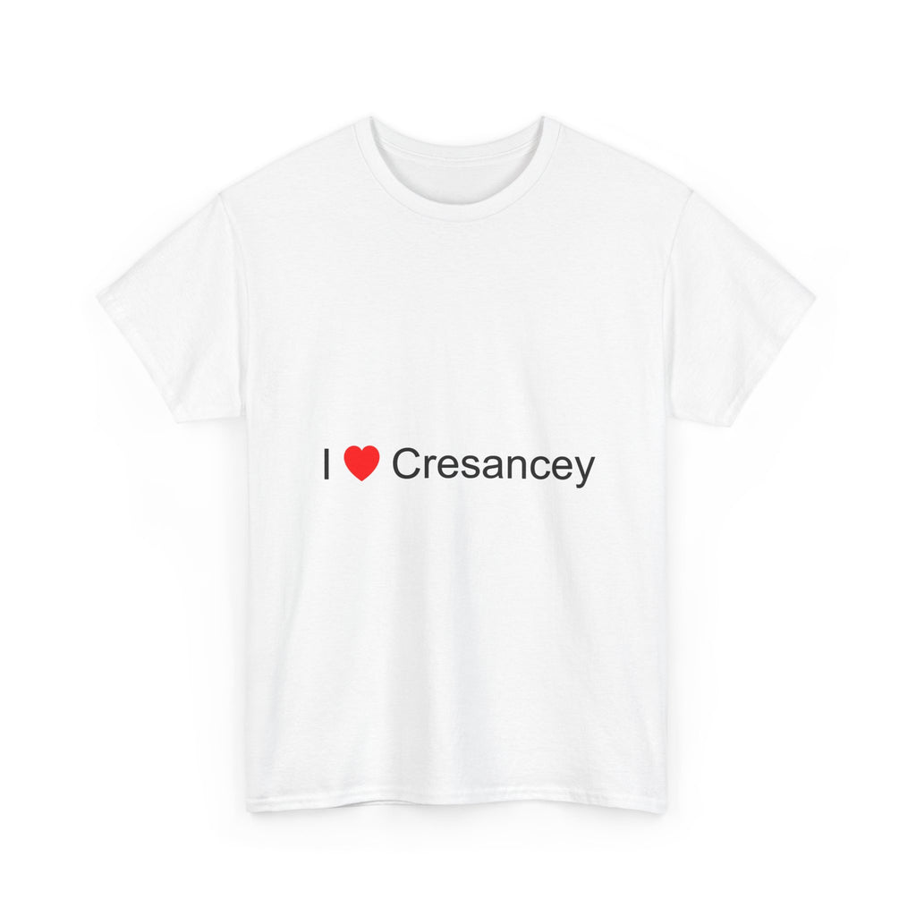 T-shirt I love cresancey