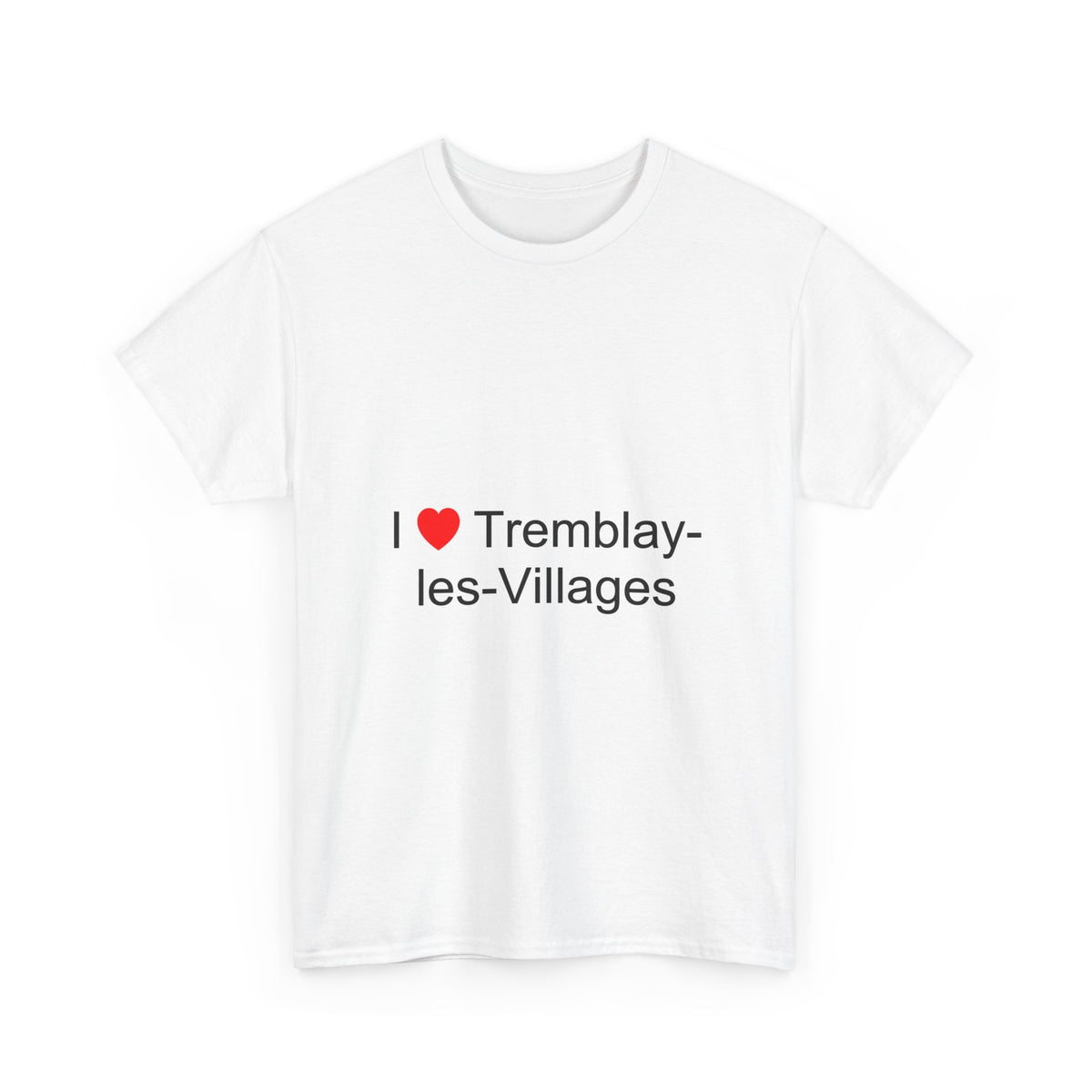T-shirt I love tremblay-les-villages