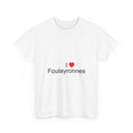T-shirt I love foulayronnes