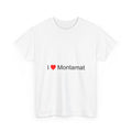 T-shirt I love montamat
