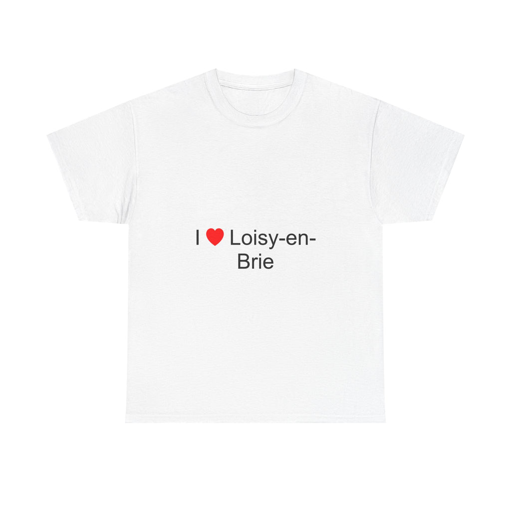T-shirt I love loisy-en-brie