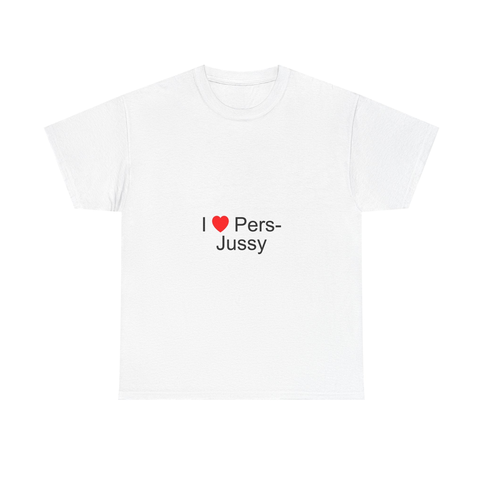 T-shirt I love pers-jussy