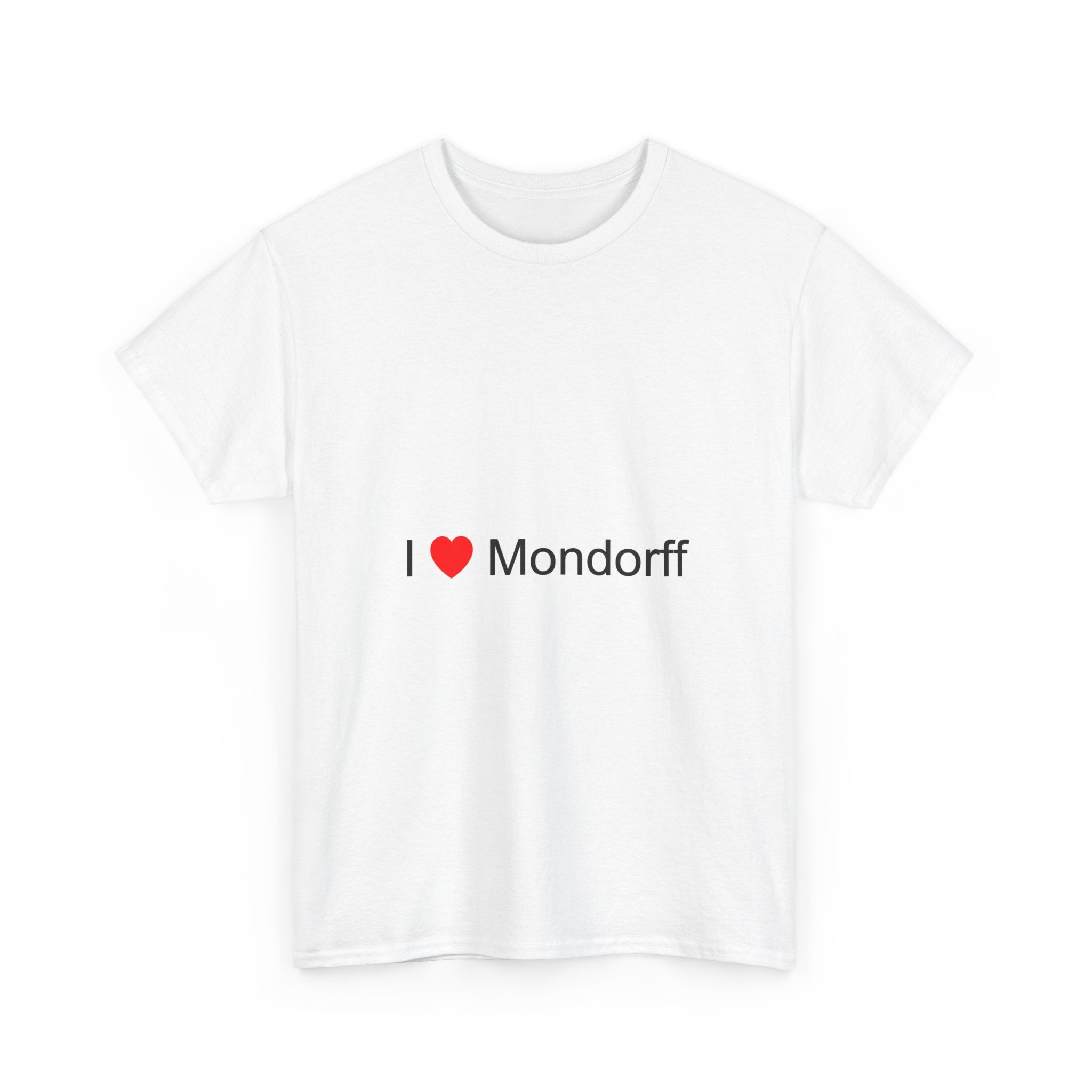 T-shirt I love mondorff