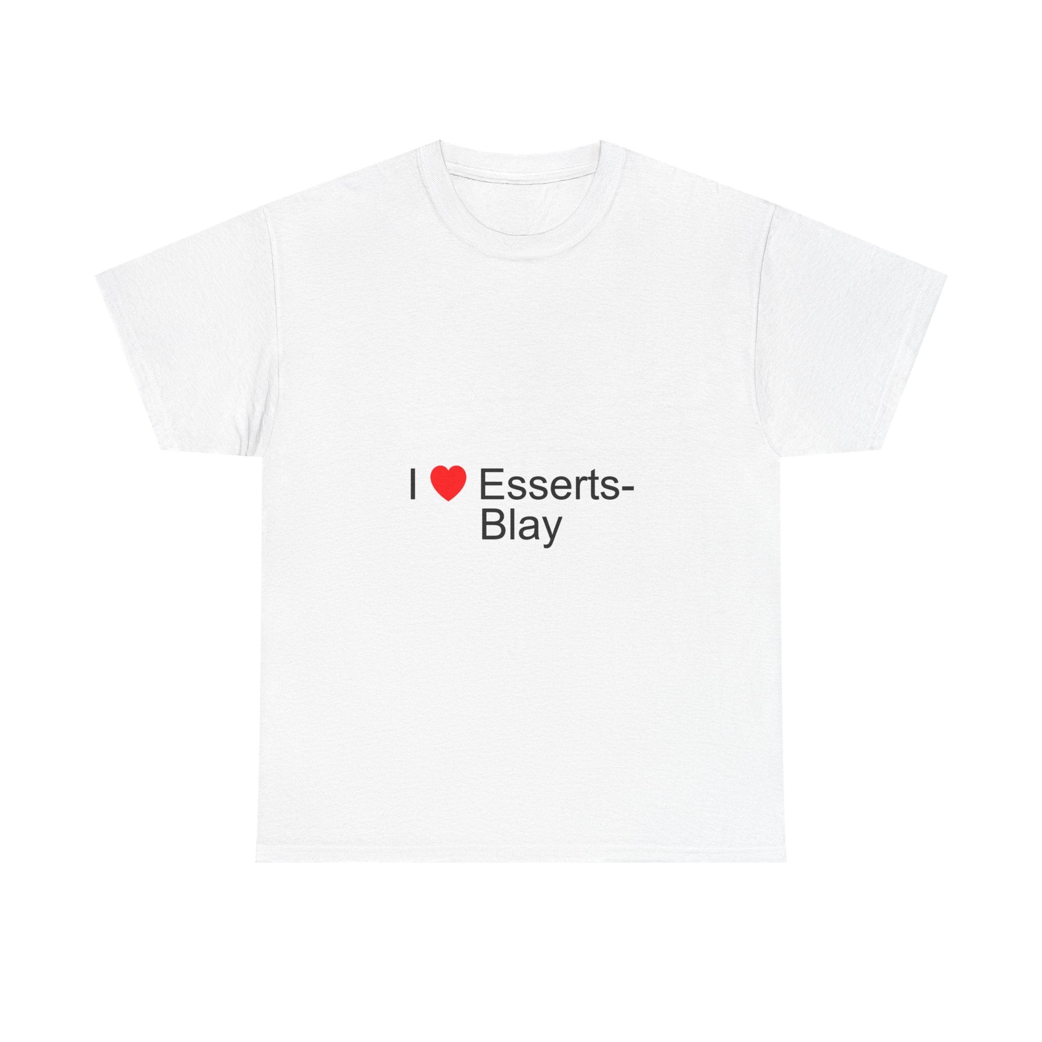 T-shirt I love esserts-blay