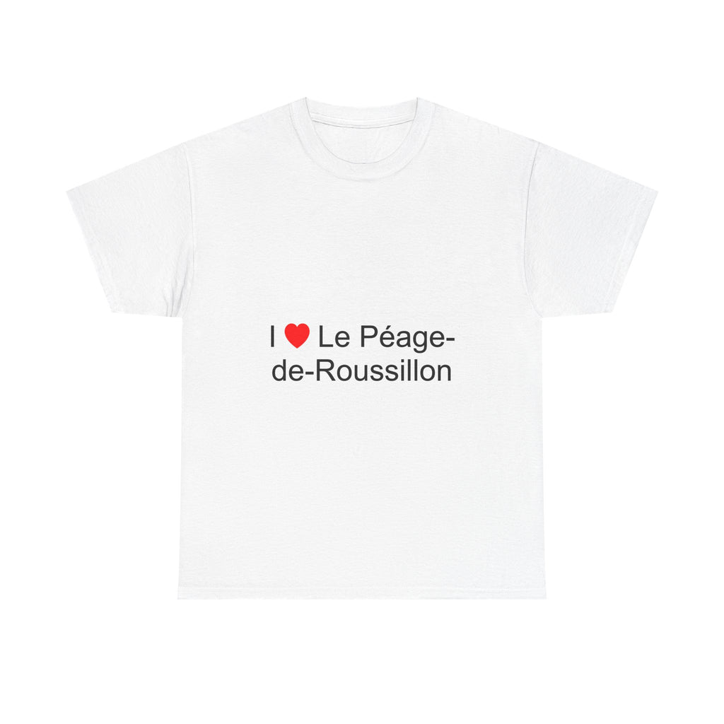 T-shirt I love le péage-de-roussillon