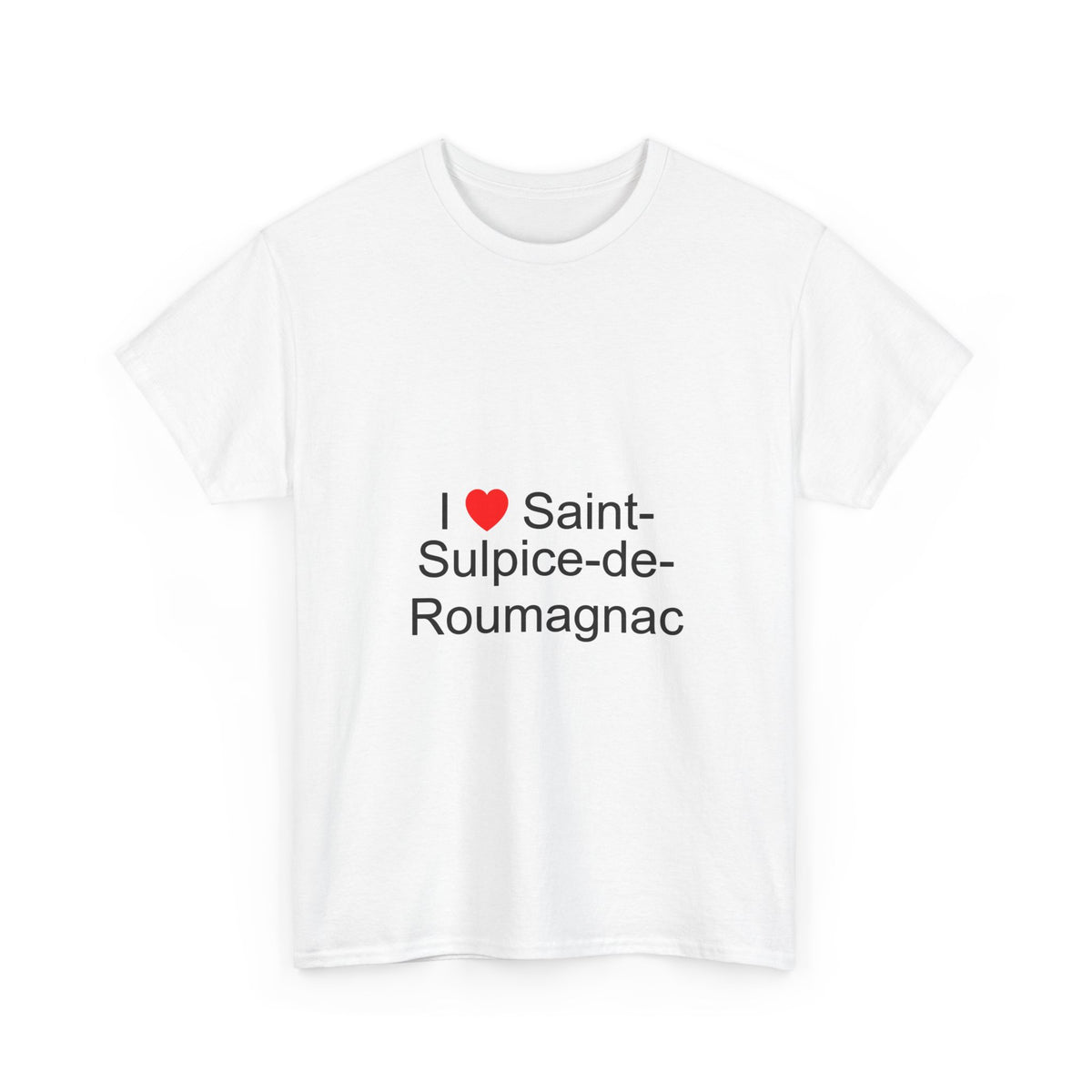 T-shirt I love saint-sulpice-de-roumagnac