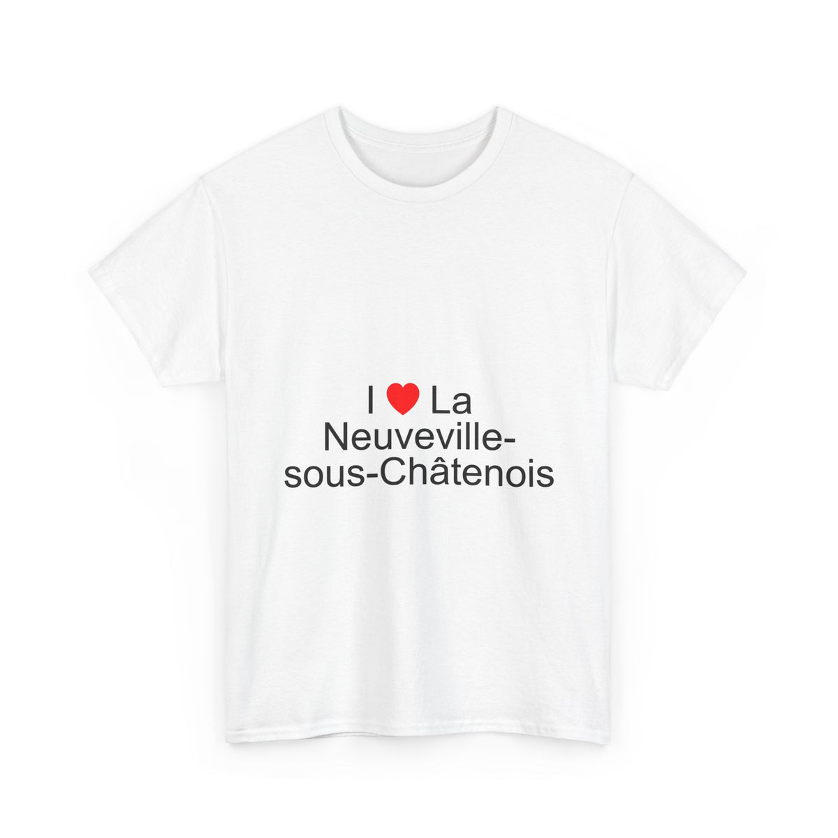 T-shirt I love la neuveville-sous-châtenois