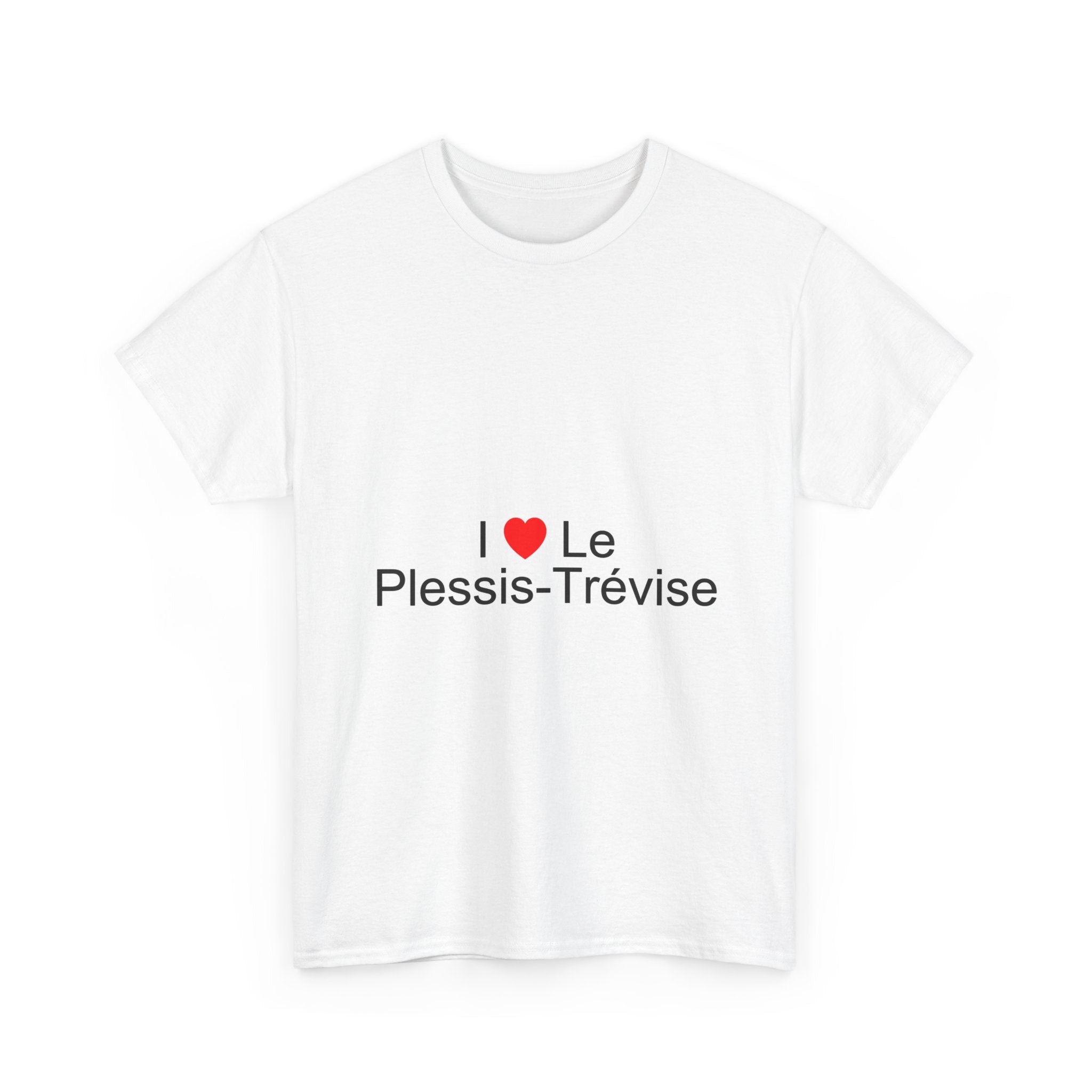 T-shirt I love le plessis-trévise