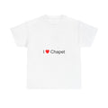 T-shirt I love chapet