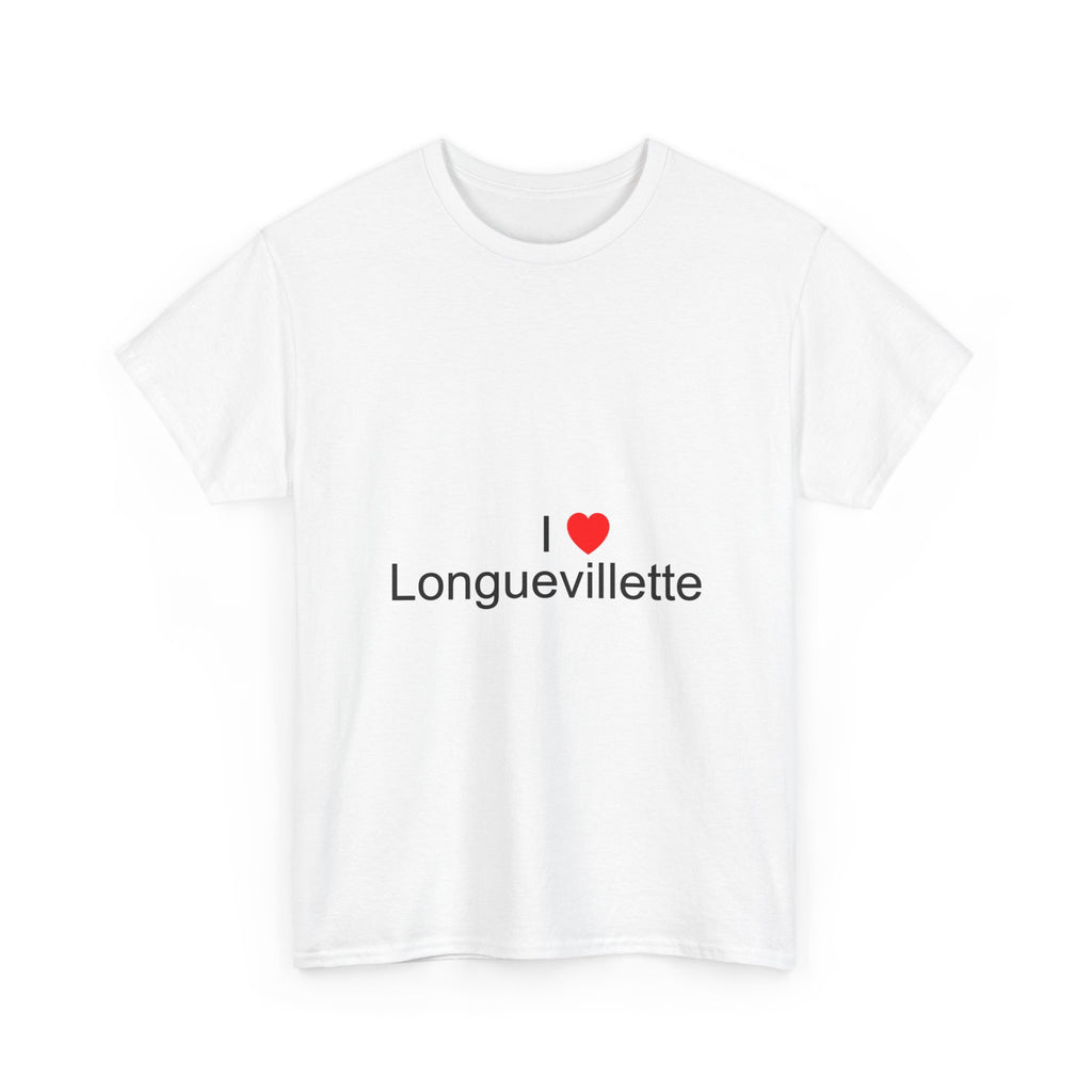 T-shirt I love longuevillette