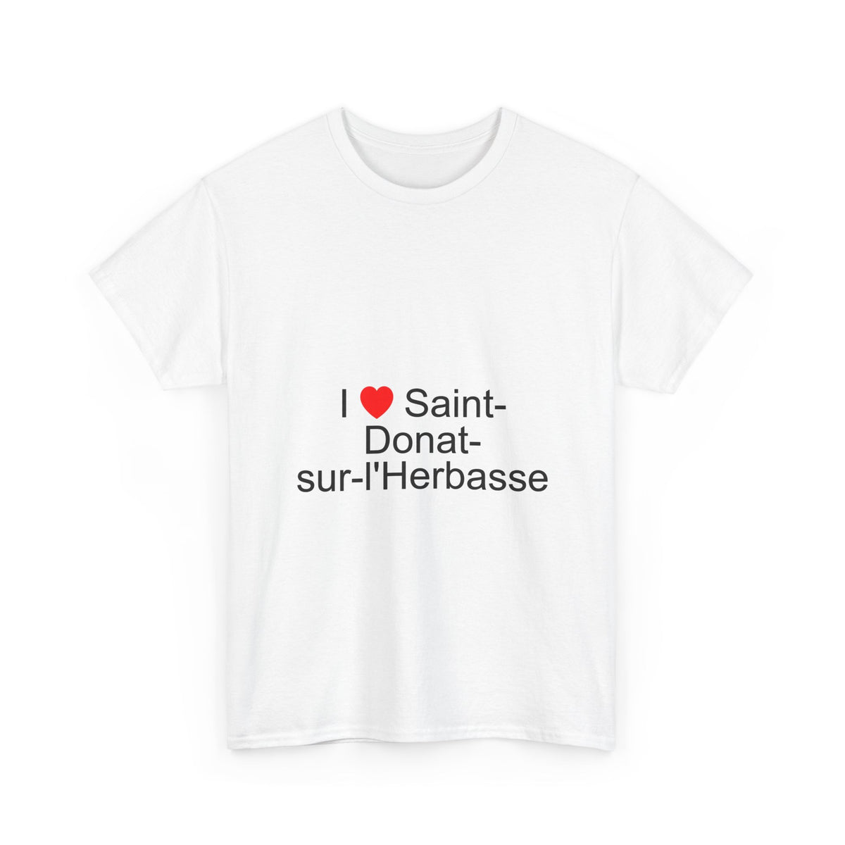 T-shirt I love saint-donat-sur-l'herbasse