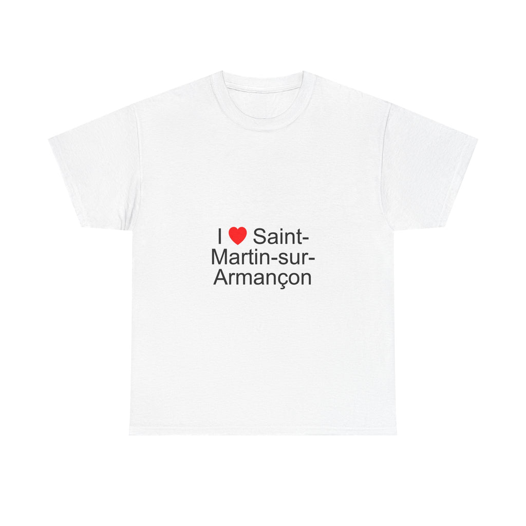 T-shirt I love saint-martin-sur-armançon