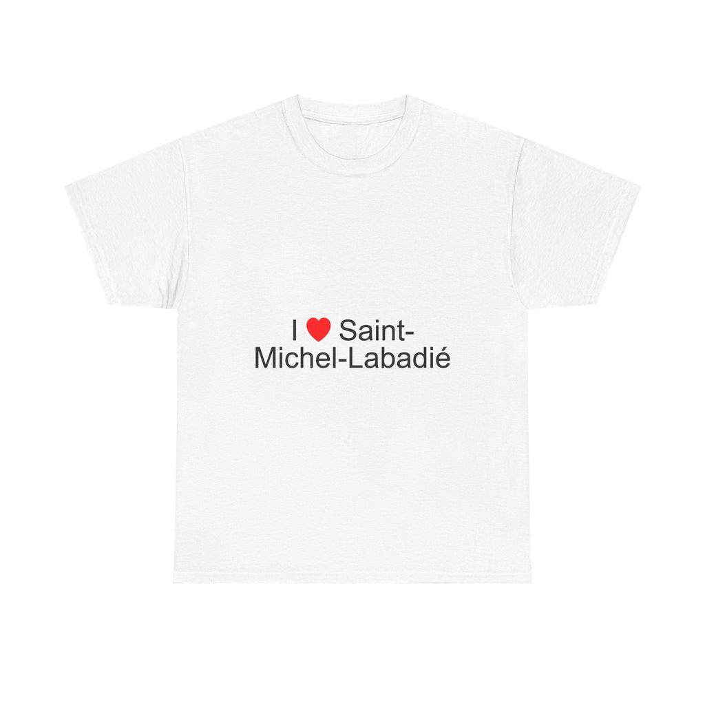T-shirt I love saint-michel-labadié