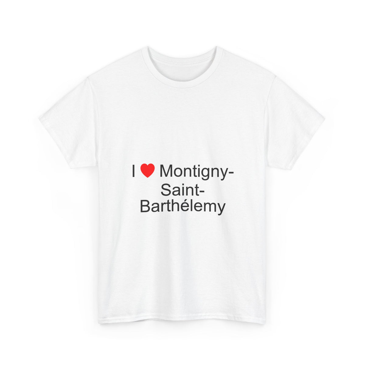 T-shirt I love montigny-saint-barthélemy