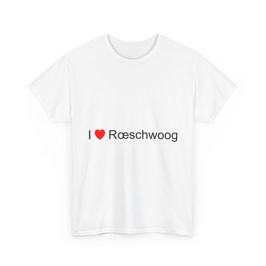 T-shirt I love rœschwoog