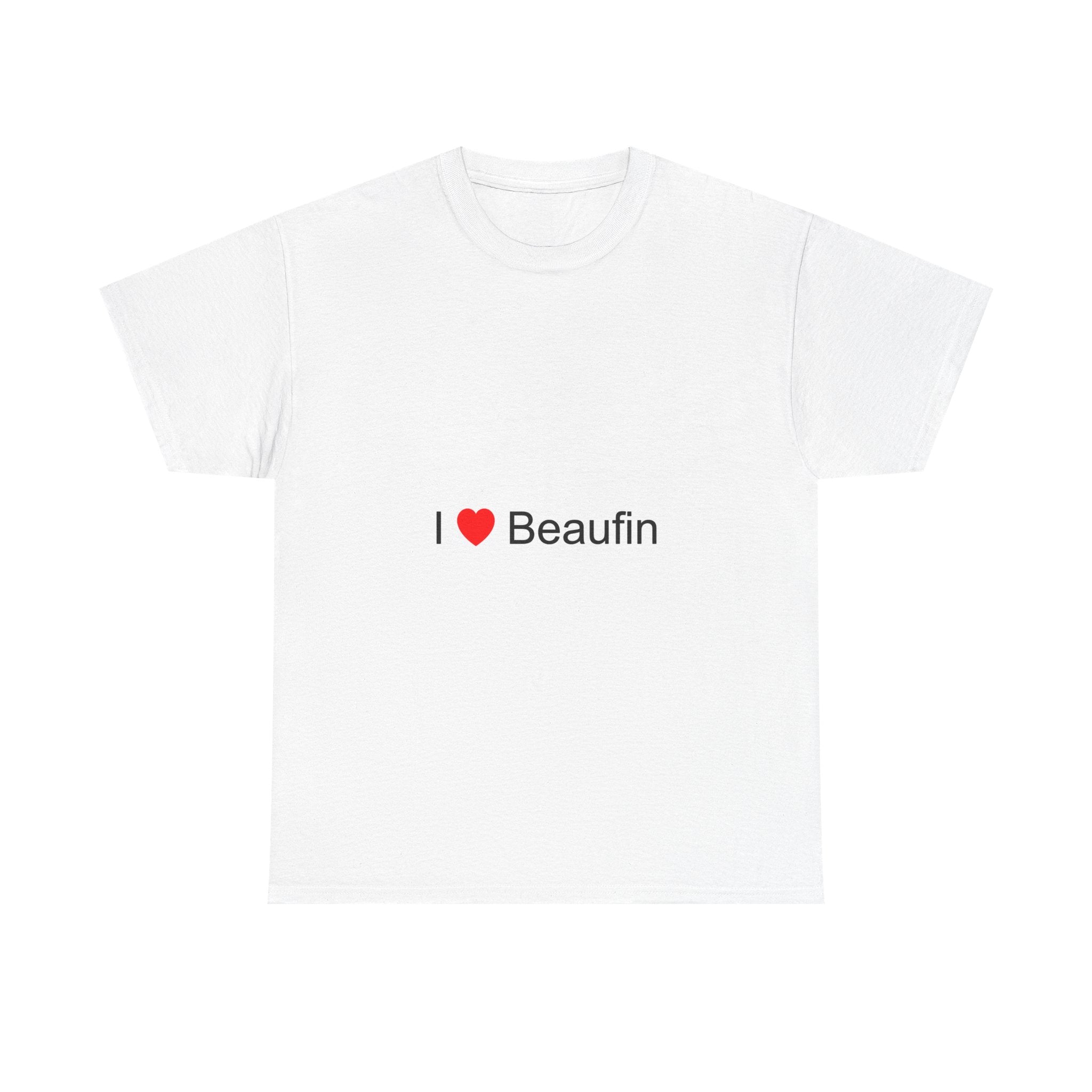 T-shirt I love beaufin