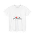 T-shirt I love la dominelais