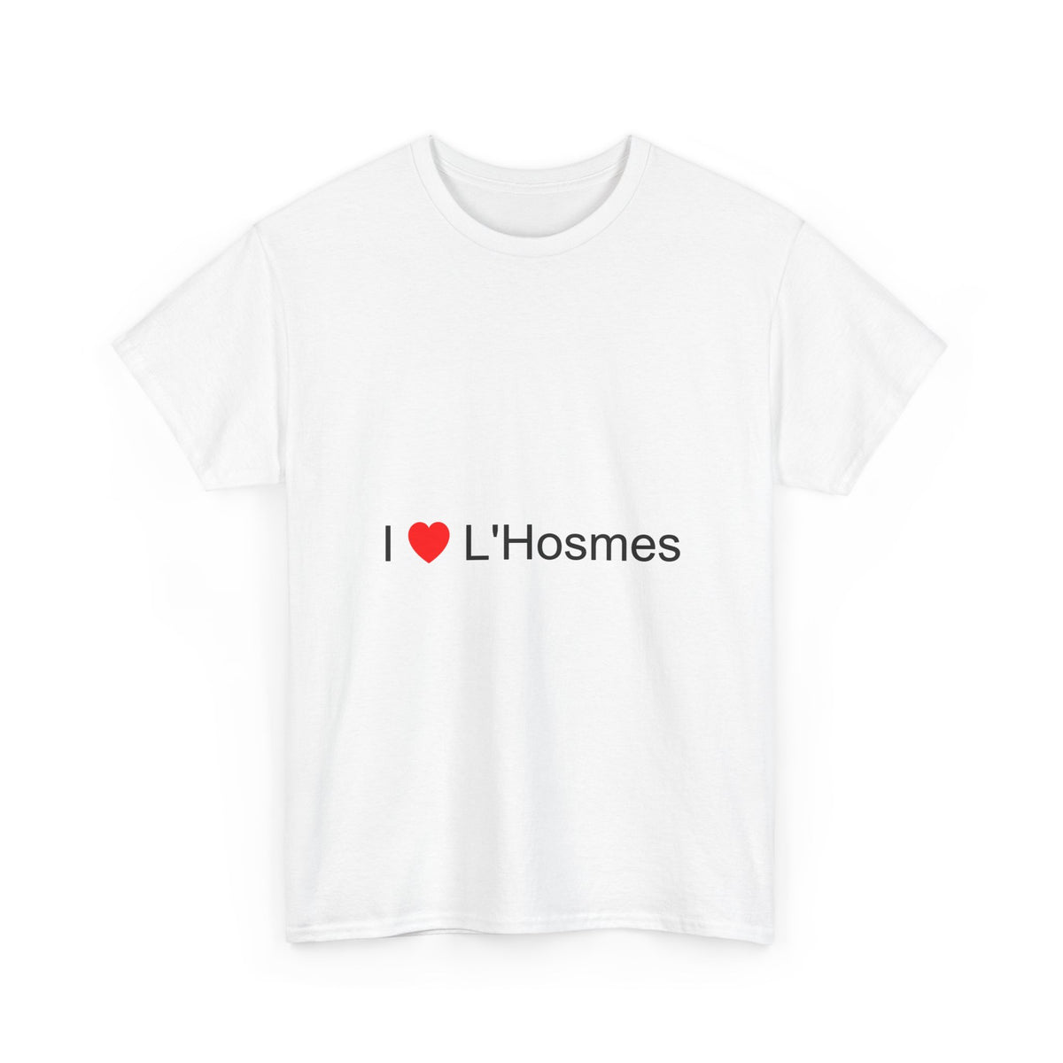 T-shirt I love l'hosmes