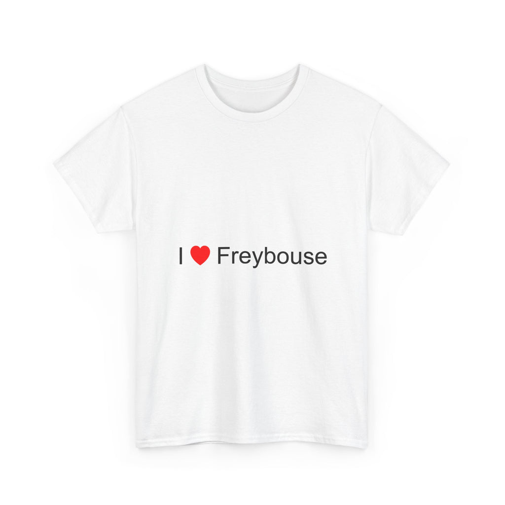 T-shirt I love freybouse