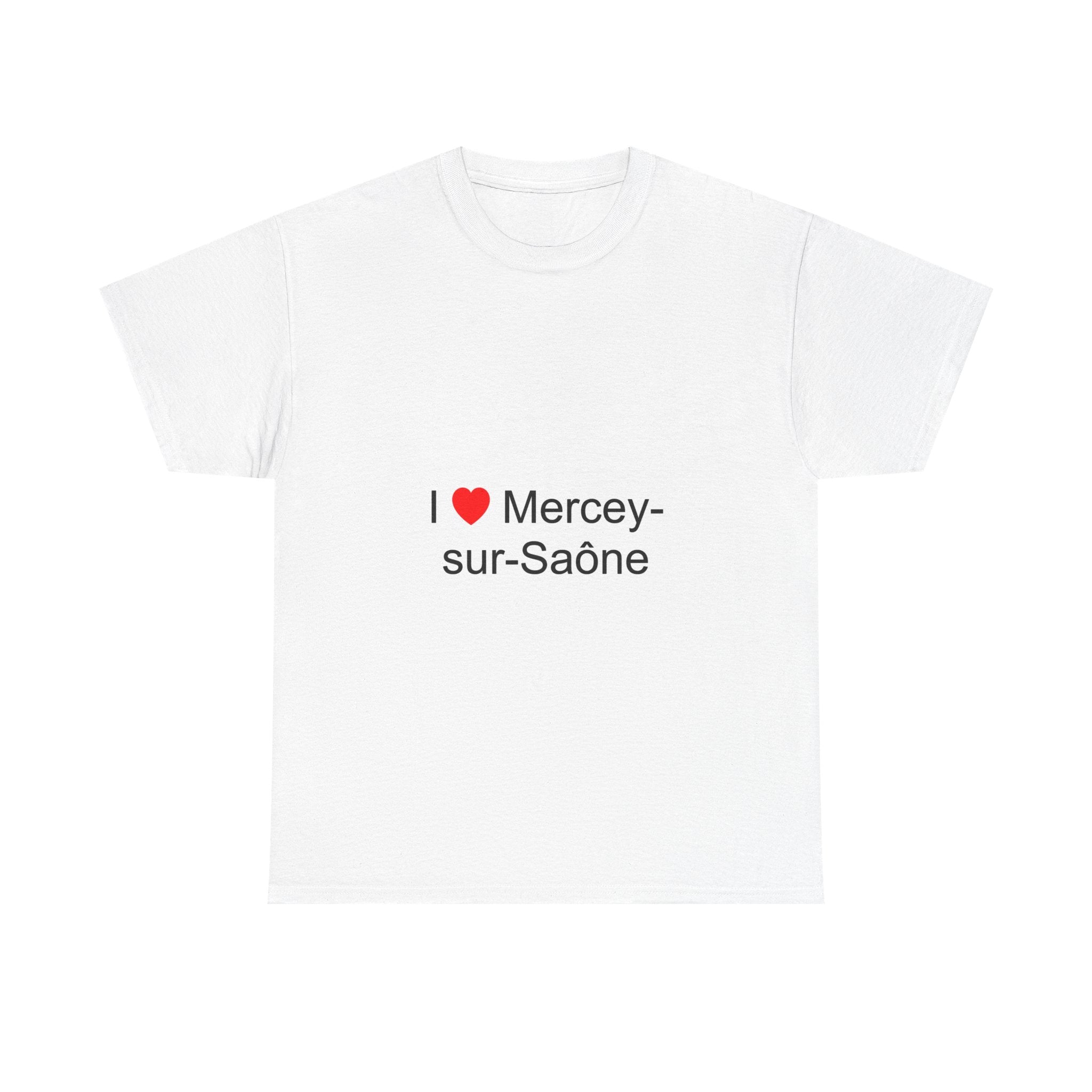 T-shirt I love mercey-sur-saône