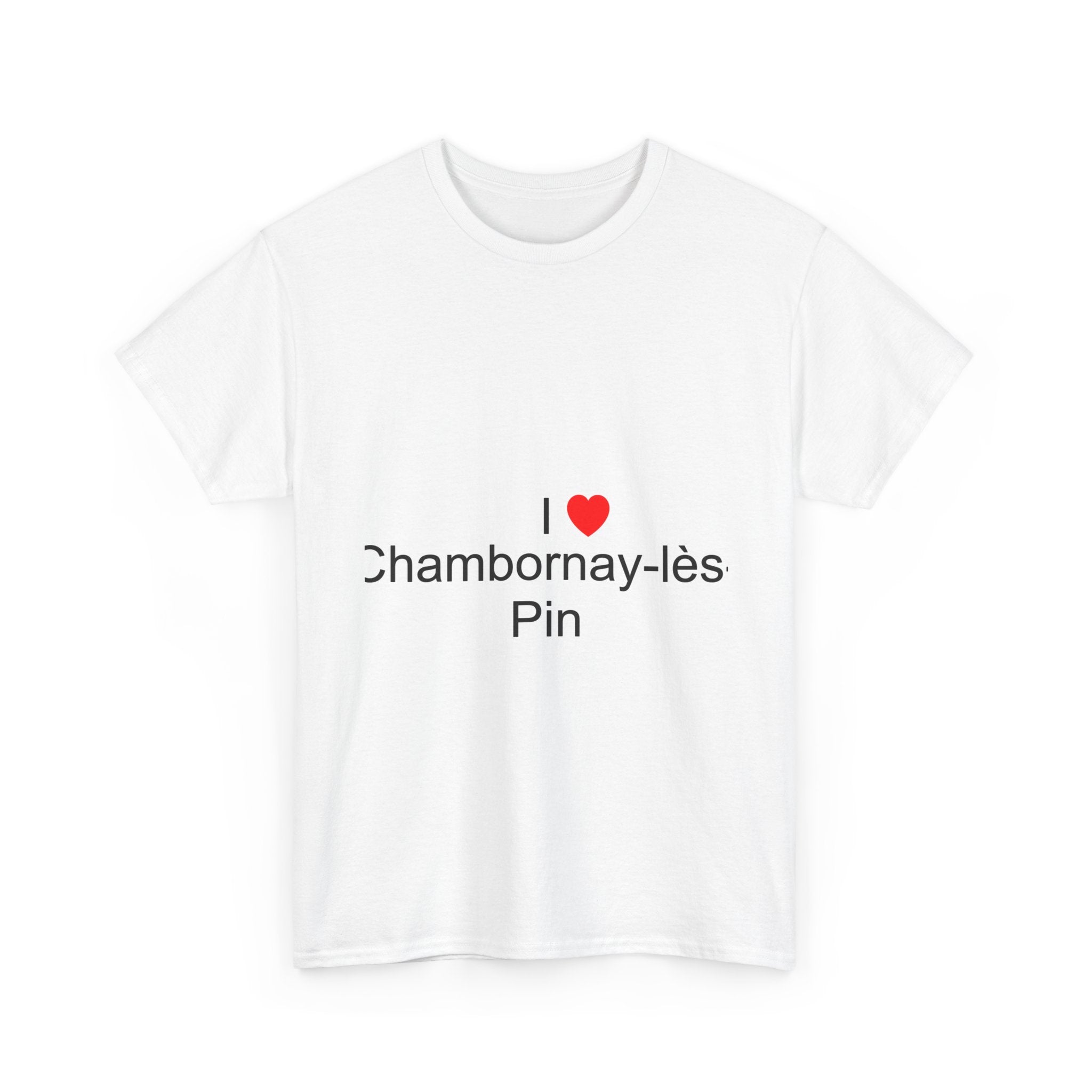 T-shirt I love chambornay-lès-pin