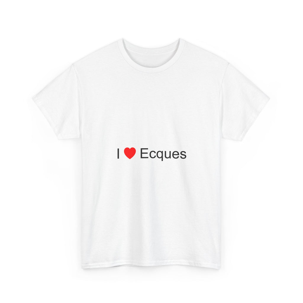 T-shirt I love ecques