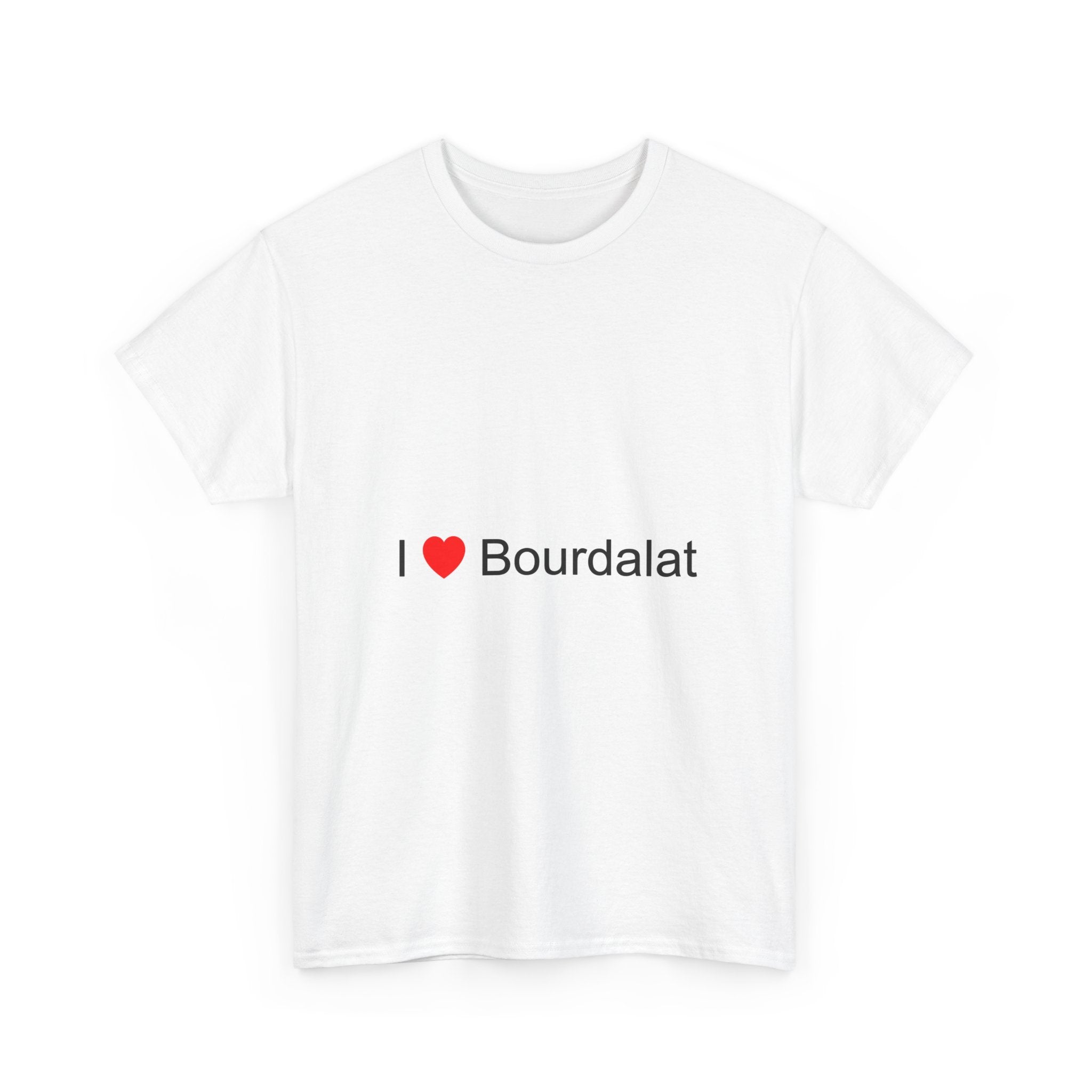 T-shirt I love bourdalat
