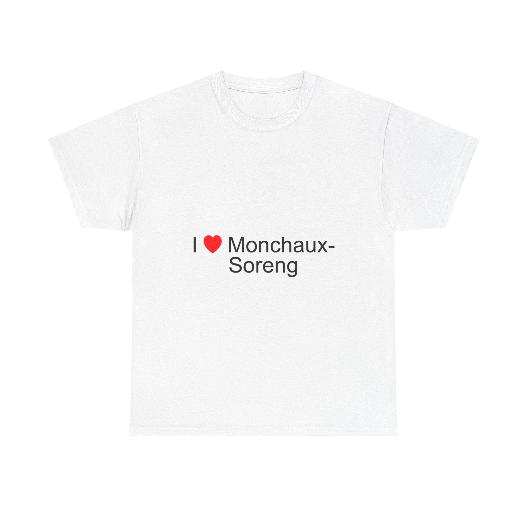 T-shirt I love monchaux-soreng